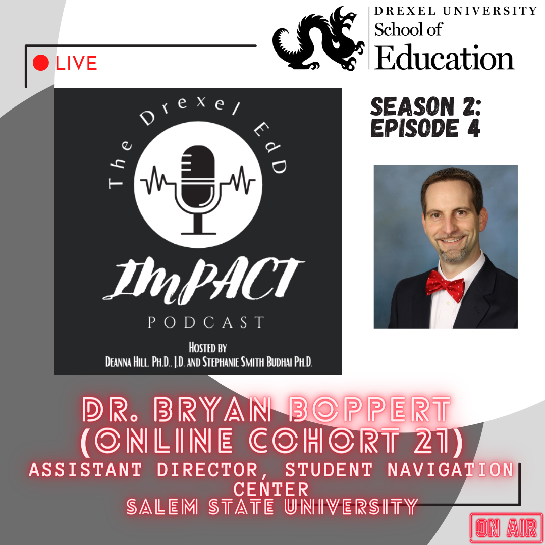 EdD IMPACT podcast Season 2 Episode 4 